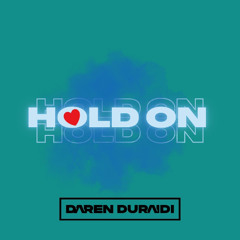 Hold On
