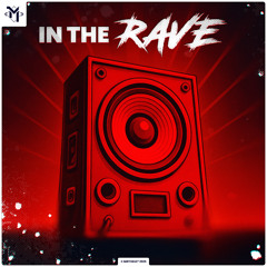 In The Rave