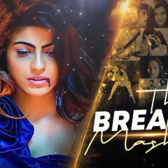 The Breakup Mashup 2022