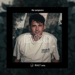The Composers : Evod