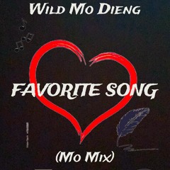 FAVORITE SONG (Mo Mix)
