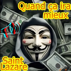 Quand ça ira mieux