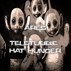 ARES - Teletubbie hat Hunger