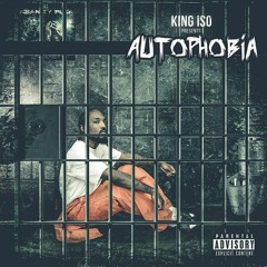 Autophobia - King ISO