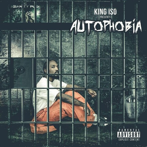 Autophobia - King ISO