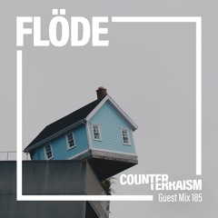 Counterterraism Guest Mix 185: Flöde