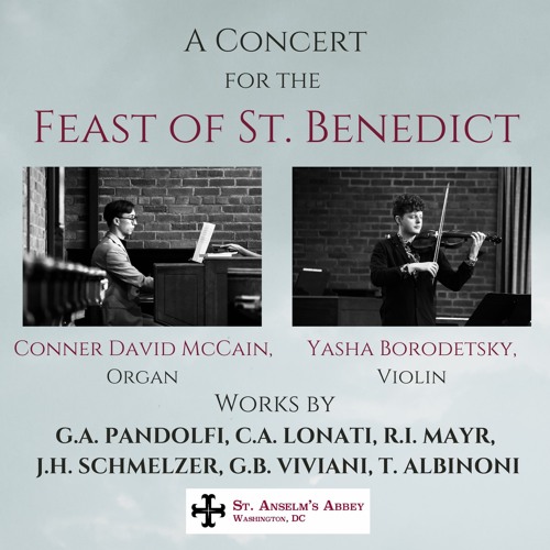 A Concert for the Feast of St. Benedict: Yasha Borodetsky and Conner David McCain