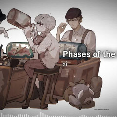 [DEEMO II] xi - Phases of the Moon