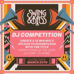 Swing And Bass @ The Jago DJ Comp - Bubaking