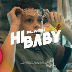 Hi baby - Flashboy