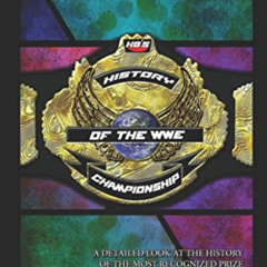 [DOWNLOAD] PDF 💑 KB's History of the WWE Championship by  Thomas Hall [KINDLE PDF EB