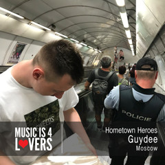 Hometown Heroes: Guydee from Moscow