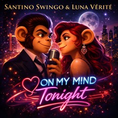 On My Mind Tonight