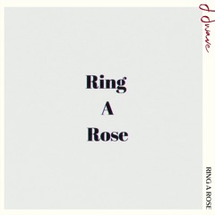 Ring A Rose