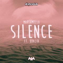 Marshmello - Silence (Invicious Bootleg)(Radio Edit)