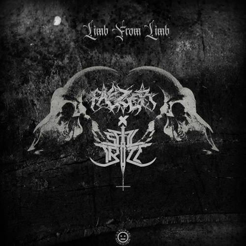 Faezer x St!llTr!ll- Limb From Limb (Free Download)