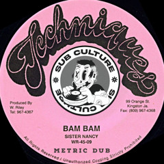 Sister Nancy - Bam Bam (Metric Dub) Sub Culture FREE DOWNLOAD