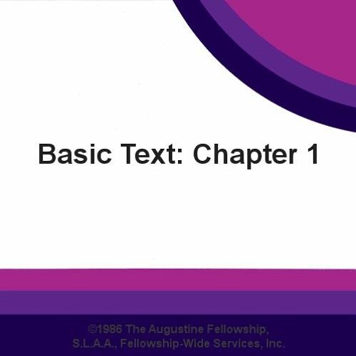 Stream Chapter 1 Part 13 by The Augustine Fellowship S.L.A.A. Listen online for free on SoundCloud