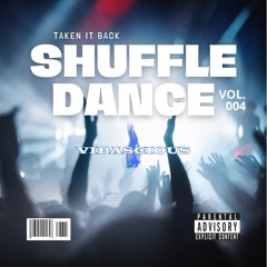 SHUFFLE DANCE PARTY VOL.4