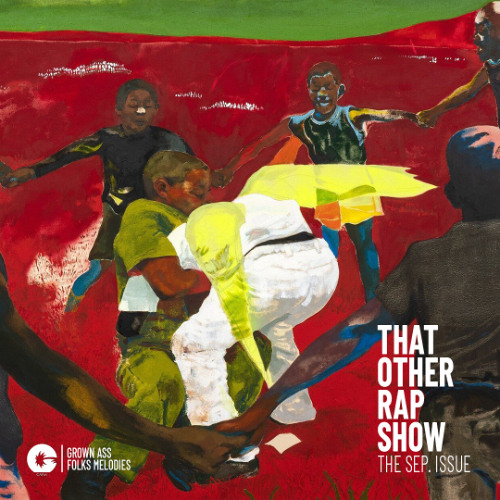 THAT OTHER RAP SHOW - The September Issue