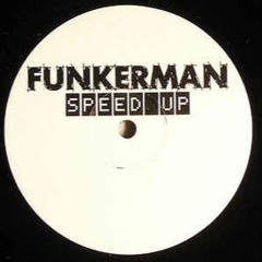 Funkerman - Speed Up (Ronze & Coscia Bootleg) [FREE DOWNLOAD]