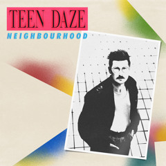 Neighbourhood (feat. Sam Wilkes)