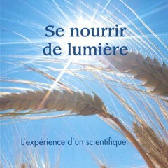 La Nutrition, Rudolf Steiner - Se nourrir de lumière