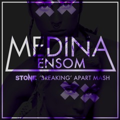 Ensom (STONE's 'Breaking' Apart Mash)
