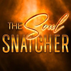 Snatch your Soul