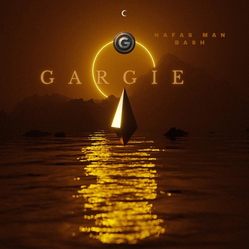 Gargie - Nafas man bash