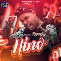 ESPECIALISTA EM FAZER HINO- MC VITIN DA DZ7 (DJ GABIRU)