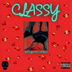 Classy (Feat. Kid Carbine)