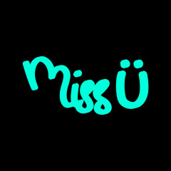 Miss u