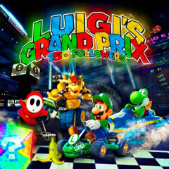 Luigi's Grand Prix (150 followers)