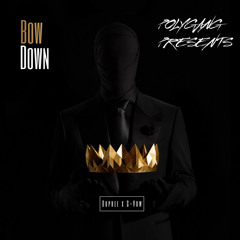 DuPree x C-Vow - Bow Down (Prod. JBAY)
