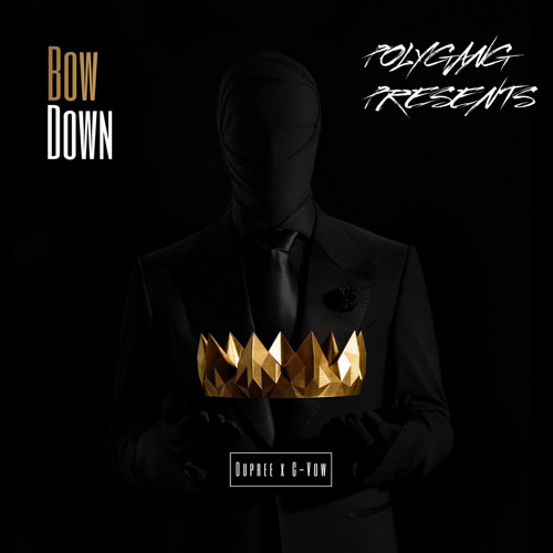 DuPree x C-Vow - Bow Down (Prod. JBAY)
