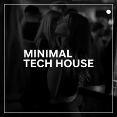 MINIMAL TECH HOUSE 007