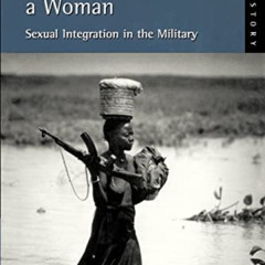 [Read] EPUB 📪 A Soldier and a Woman by  Gerard J. DeGroot &  Corinna Peniston-Bird K