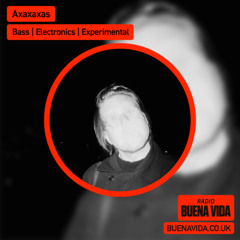 Axaxaxas - Radio Buena Vida 07.11.25