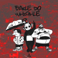 Baile do Whighle 5.0 (Tech Funk Set)Free Download