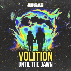 Volition - Until The Dawn - Promo Mix