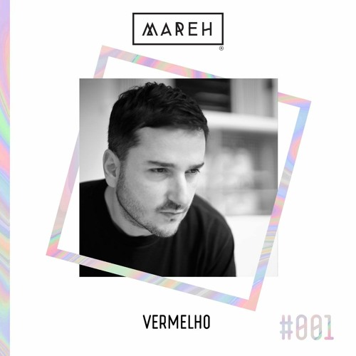 Mareh Mix - Episode #1: Vermelho