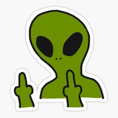OG Nixin - Fuck Aliens -DEVOURED-