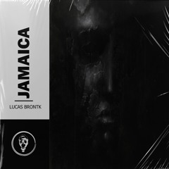 Lucas Brontk - Jamaica (Free Download)