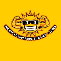 Gee Kay Ft Shoot Boy e Lil Jay Louco.mp3