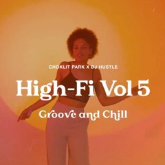 HIGH-FI VOL. 5 w/ DJ HUSTLE (FALL MIX)