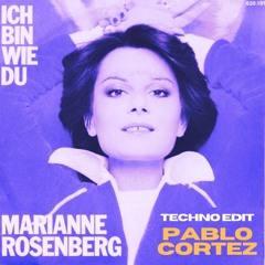 Ich Bin Wie Du (Pablo Cortez Techno Edit) [FREE DL]