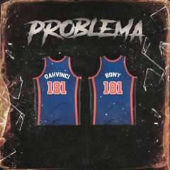 Dahvinci X BONY - Problema .mp3