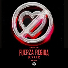 Fuerza Regida - Kylie (Omeguh Remix)