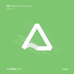 H3 - Return Of The Hero (Original Mix) [Available 22.06.2020]